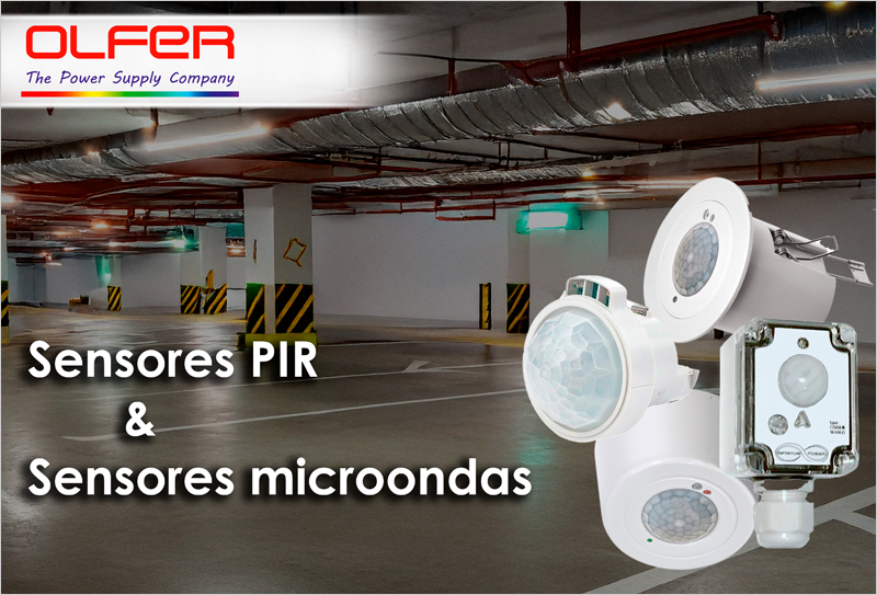 Los sensores PIR y microondas de Electrónica OLFER consumen menos energía y detectan mayor movimiento