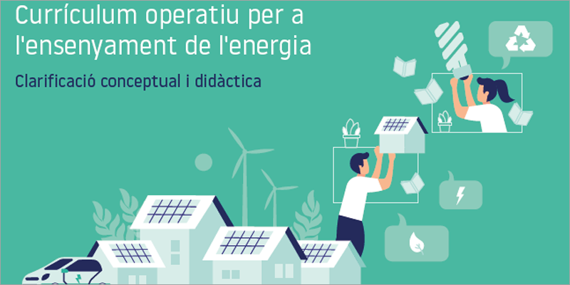 El ICAEN actualiza el Currículum Operativo de la Energía para la enseñanza en este ámbito