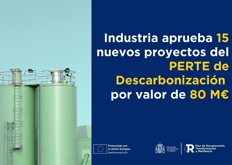 Aprobados nuevos proyectos de la línea 1 del PERTE de Descarbonización Industrial