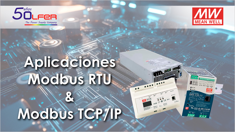 Aplicaciones Modbus para el control de suministros de energía de Electrónica OLFER