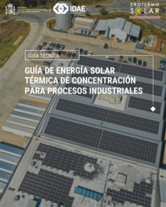 Impulso del uso de la energía solar térmica de concentración para procesos industriales a través de una guía