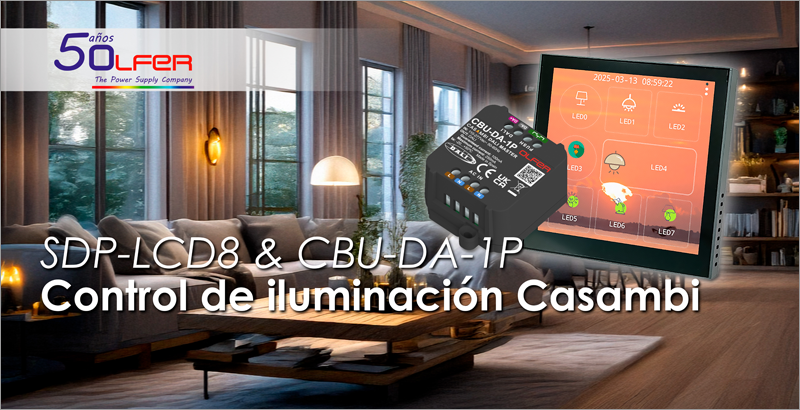 Electrónica OLFER muestra cómo funciona la pantalla SDP-LCD8 y el CBU-DA-1P para el control de iluminación