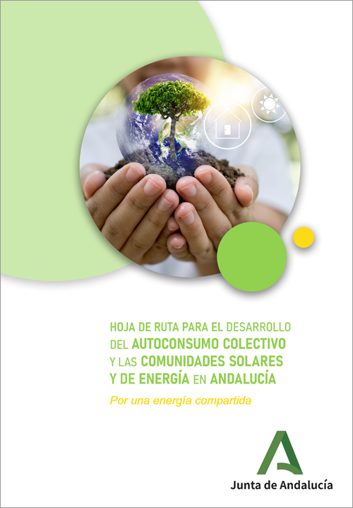 Publicada la hoja de ruta para el impulsar el autoconsumo colectivo y las comunidades energéticas en Andalucía