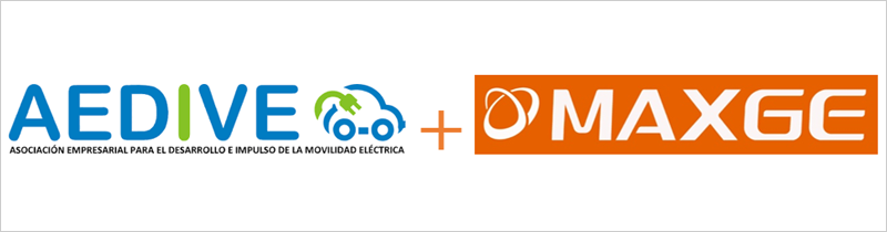 Maxge Europe es nuevo miembro de la asociación Aedive para el impulso de la movilidad eléctrica.