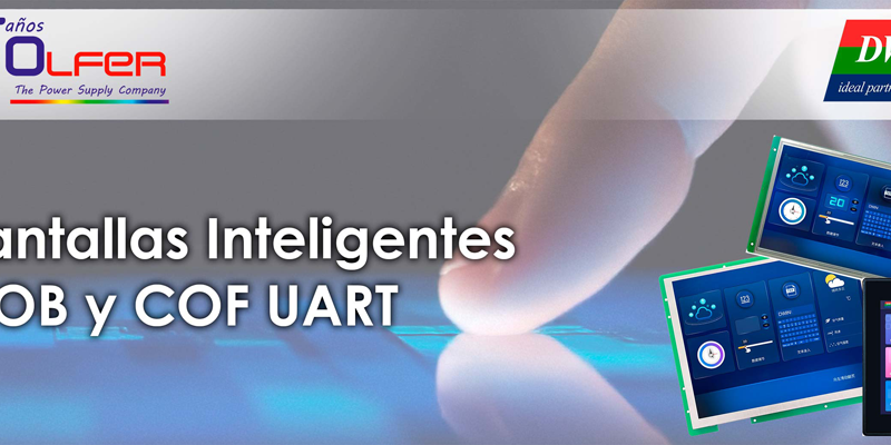 Nuevas pantallas inteligentes con bajo consumo de energía incluidas en el catálogo de Electrónica OLFER