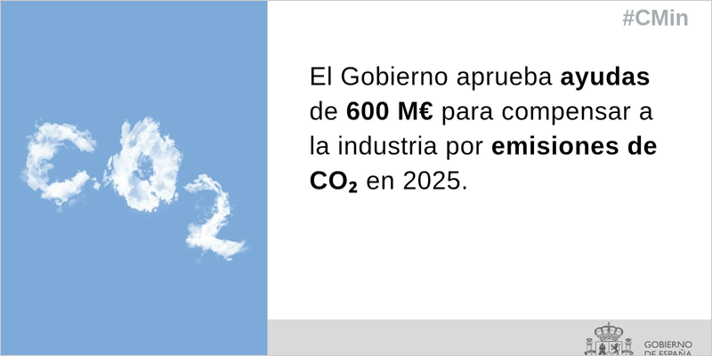 Ayudas de 600 millones de euros para la compensación por emisiones de CO2 a la industria electrointensiva