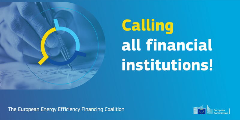 La Coalición Europea para la Financiación de la Eficiencia Energética busca instituciones financieras