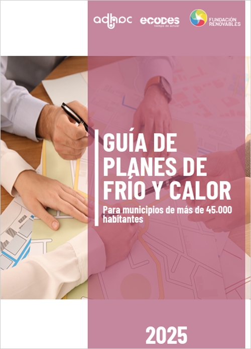 Nueva guía dirigida a los municipios para impulsar planes de climatización de frío y calor