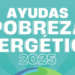 Convocatoria de ayudas para abordar situaciones de pobreza energética en Benavente