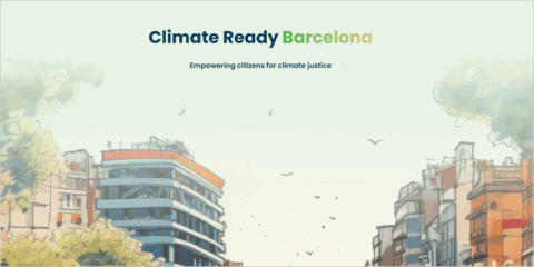 Las herramientas del proyecto Climate Ready Barcelona fortalecen la acción ciudadana ante la pobreza energética y la vulnerabilidad climática