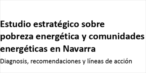 Dos estudios estratégicos fortalecen el papel de las comunidades energéticas en Navarra