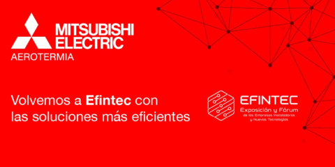 Las soluciones más avanzadas de climatización eficiente de Mitsubishi Electric se muestran en Efintec 2025