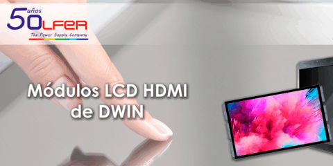 Módulos LCD HDMI de alto rendimiento distribuidos por Electrónica OLFER