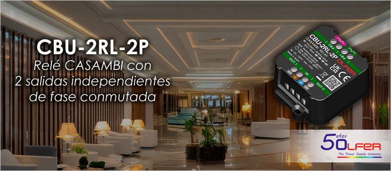 CBU-2RL-2P: relé Casambi de Electrónica OLFER para la gestión avanzada de la iluminación