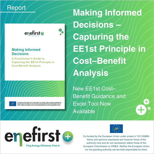 Nueva guía del proyecto Enefirst Plus para aplicar el principio de eficiencia energética primero en análisis coste-beneficio