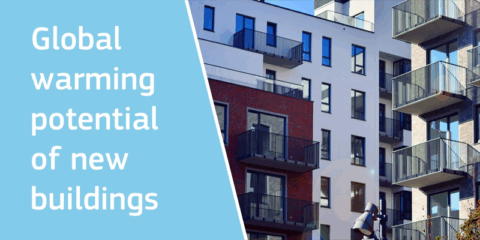El potencial de calentamiento global de nuevos edificios será obligatorio en los certificados energéticos