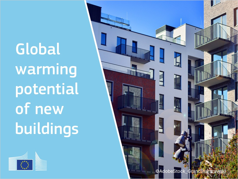 El potencial de calentamiento global de edificios debe incluirse en los certificados de eficiencia energética a partir de 2028