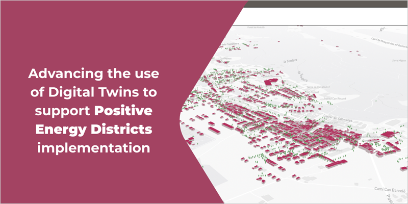 El proyecto Scale-UP Making PEDs impulsa distritos de energía positiva en ciudades con gemelos digitales