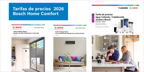 Bosch Home Comfort lanza sus tarifas 2026 para calefacción, agua caliente sanitaria y climatización