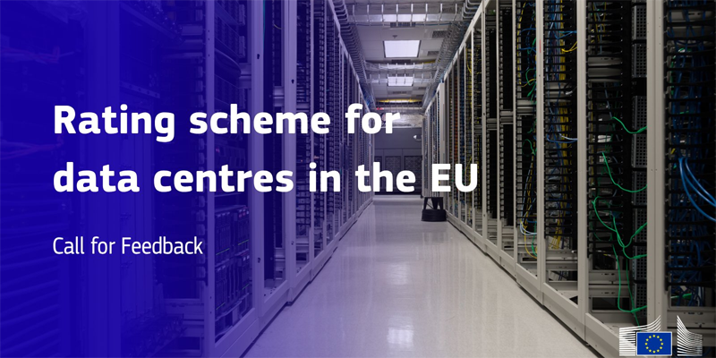 La Comisión Europea solicita comentarios sobre un sistema común de calificación para centros de datos