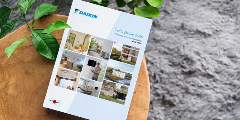 La nueva tarifa de precios 2026 de Daikin incluye sus últimas novedades de productos y servicios