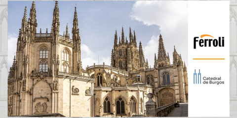 Ferroli se une a la preservación de la Catedral de Burgos a través del programa ‘Piedras Vivas’