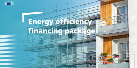 La Comisión Europea presenta un paquete de apoyo a la financiación de la eficiencia energética