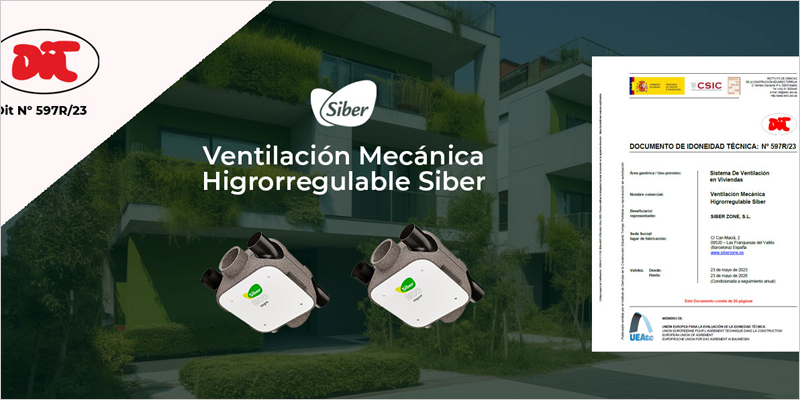 El DIT 597R/23 de Siber certifica la fiabilidad de su sistema de ventilación mecánica higrorregulable en viviendas