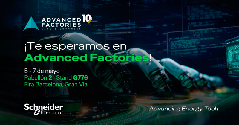 Las soluciones de Schneider Electric para una industria más eficiente se muestran en Advanced Factories 2026
