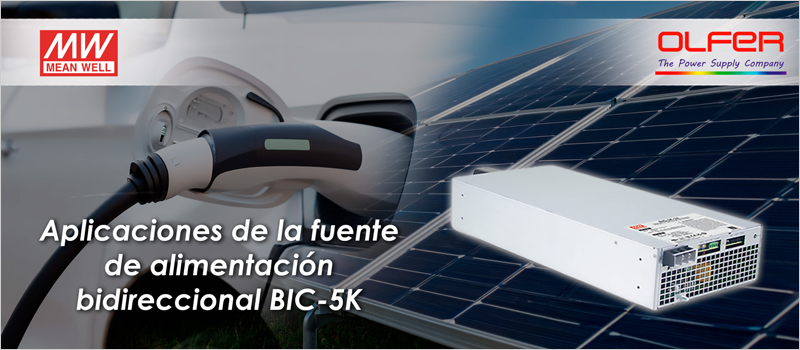 Eficiencia y control avanzado con la fuente de alimentación serie BIC-5K distribuida por Electrónica OLFER