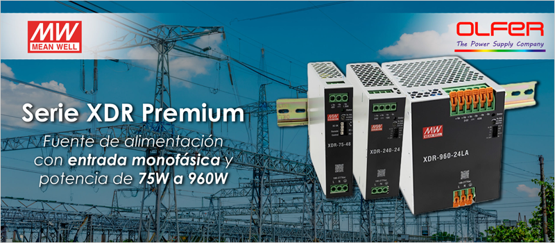 El catálogo de Electrónica OLFER incluye la serie XDR Premium de fuentes de alimentación de alta eficiencia