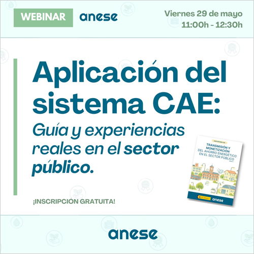 La 'Guía del sistema CAE para el sector público' se presentará en un webinar de Anese