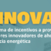 Publicadas las bases del programa de proyectos singulares innovadores de ahorro y eficiencia energética