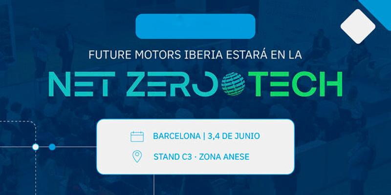 Future Motors Iberia participa en Net Zero Tech 2026 impulsando la eficiencia energética y la digitalización