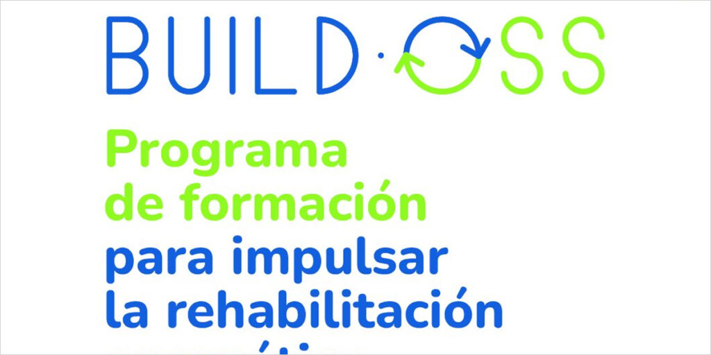 Nace el Build-OSS Talent Hub para conectar talento, formación y oportunidades en rehabilitación energética
