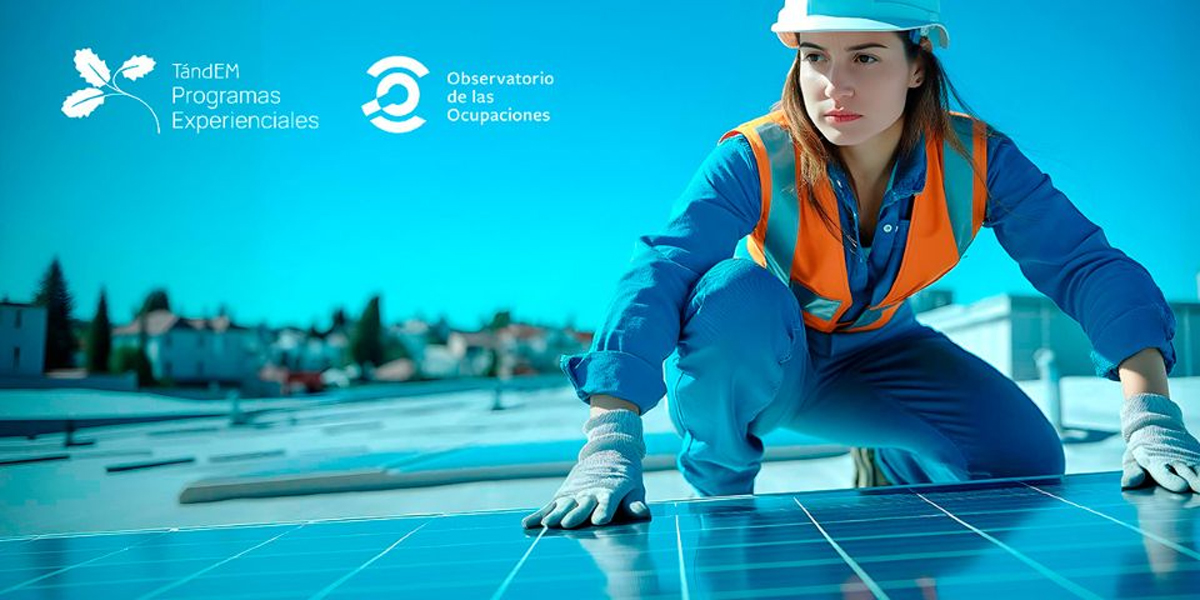 El programa experiencial TándEM 'La Energía Solar' impulsa la formación de jóvenes en fotovoltaica