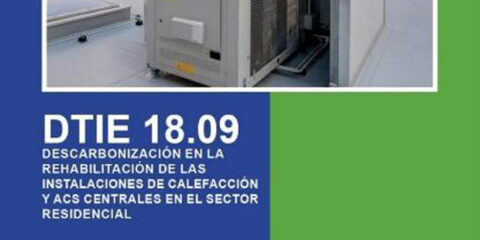 Nuevo documento técnico sobre la descarbonización de la calefacción y el ACS en edificios residenciales